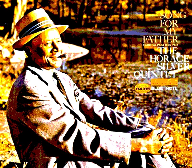 Lire la suite à propos de l’article Song for my father (Horace Silver), une musique qui résiste à l’épreuve du temps