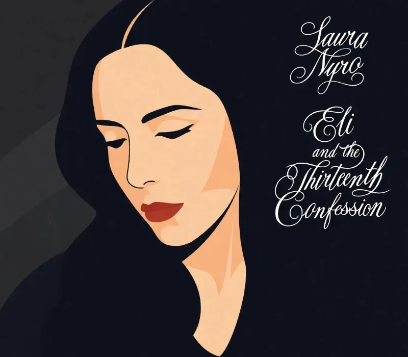 Lire la suite à propos de l’article Eli And The Thirteenth Confession (Laura Nyro), mélodies vagabondes et ensoleillées