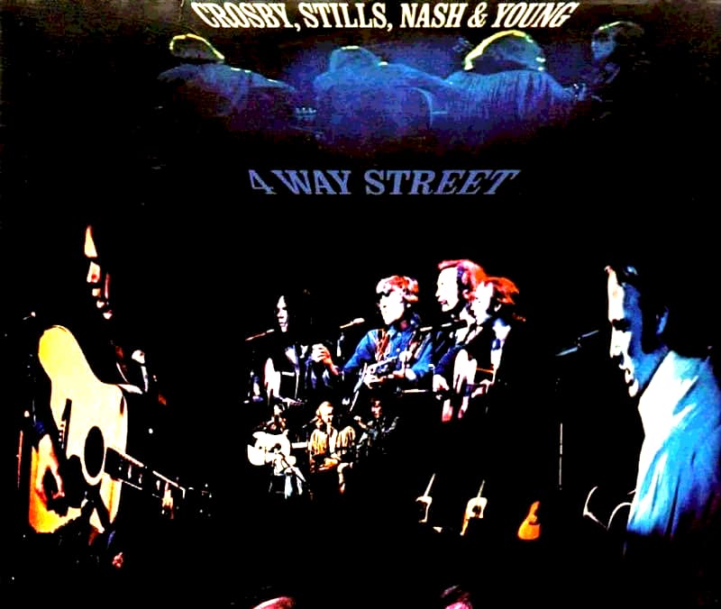 Lire la suite à propos de l’article Four way street (Crosby Stills Nash and Young), live au couronnement posthume