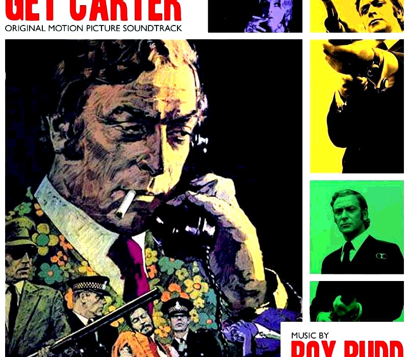 Lire la suite à propos de l’article La B.O. de Roy Budd Get Carter, objet de culte certifié