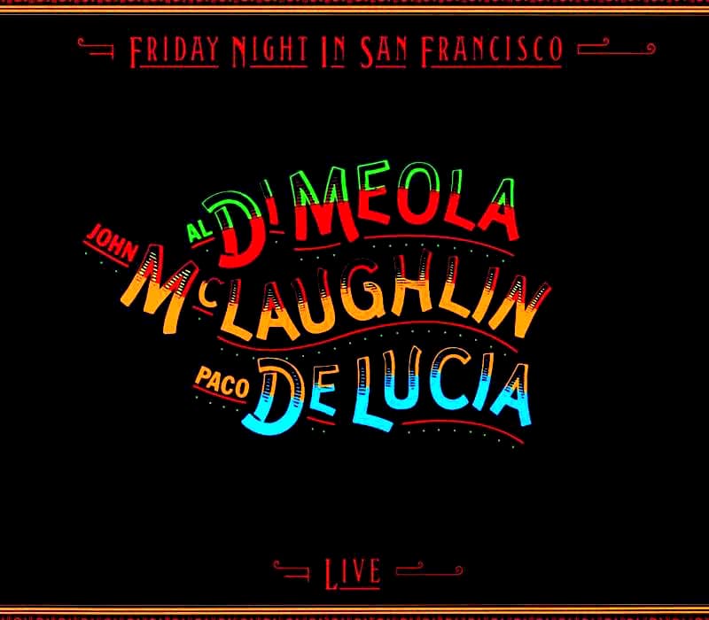 Lire la suite à propos de l’article Al Di Meola Paco de Lucia John Mclaughlin, live in San Francisco