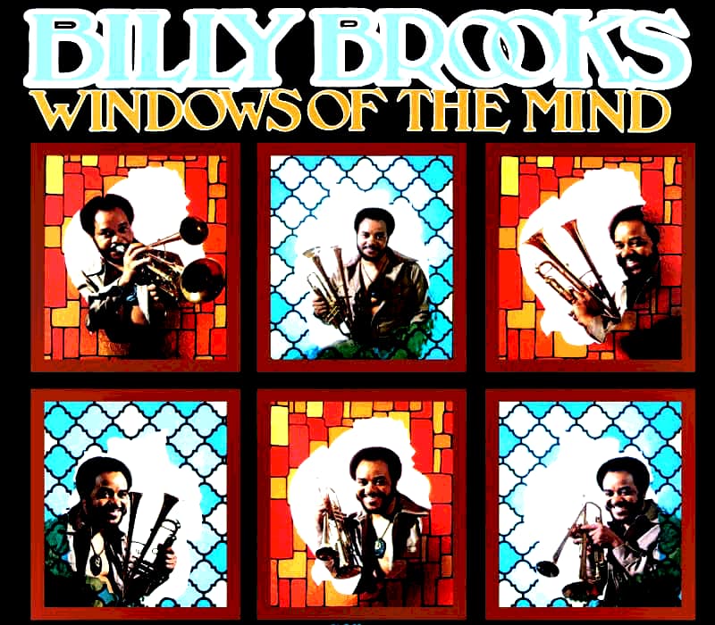 Lire la suite à propos de l’article Windows of the Mind (Billy Brooks), classique Jazz Funk seventies