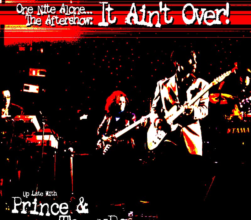 Lire la suite à propos de l’article Prince One Nite Alone… The Aftershow: It Ain’t Over