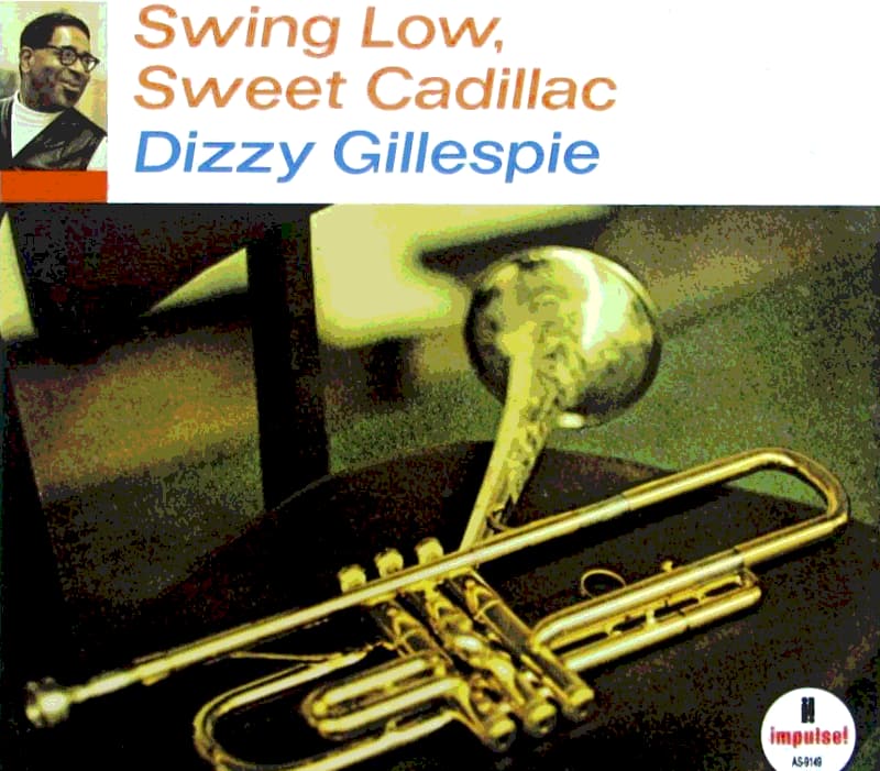 Lire la suite à propos de l’article Dizzy Gillespie, Swing Low Sweet Cadillac, live au Memory Lane de Los Angeles