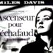 Ascenseur pour l'échafaud